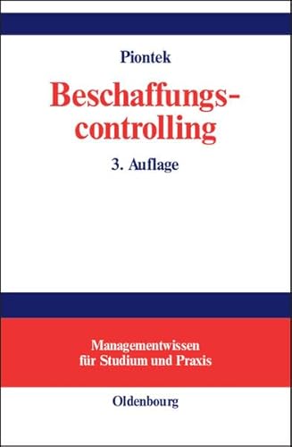 Beschaffungscontrolling (Managementwissen für Studium und Praxis)