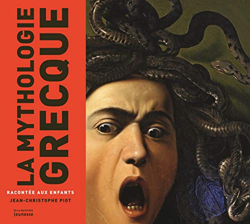 La Mythologie grecque racontée aux enfants von MARTINIERE J