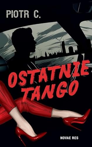 Ostatnie tango von Novae Res