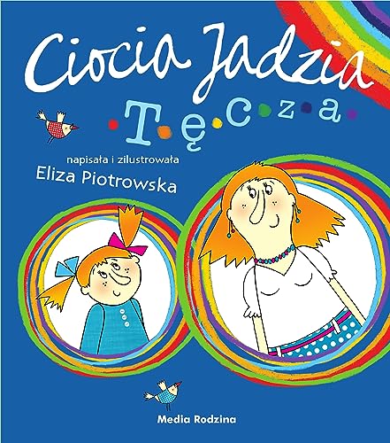 Ciocia Jadzia (Ciocia Jadzia Tęcza - broszura) von Media Rodzina