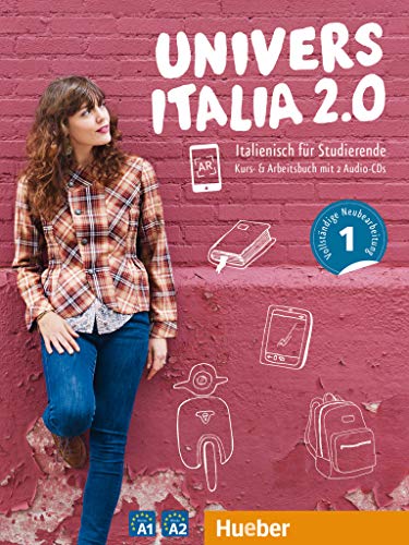 UniversItalia 2.0 A1/A2: Italienisch für Studierende / Kurs- und Arbeitsbuch mit 2 Audio-CDs