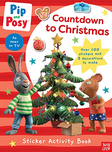 Pip and Posy: Countdown to Christmas (Pip and Posy TV Tie-In) von Nosy Crow