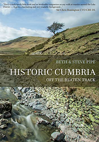 Historic Cumbria: Off the Beaten Track von Amberley Publishing