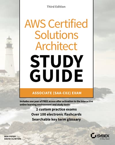 AWS Certified Solutions Architect Study Guide: Associate SAA-C02 Exam (Aws Certified Solutions Architect Official: Associate Exam) von Sybex
