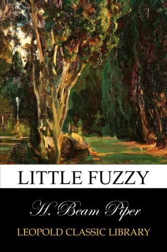 Little Fuzzy von Leopold Classic Library
