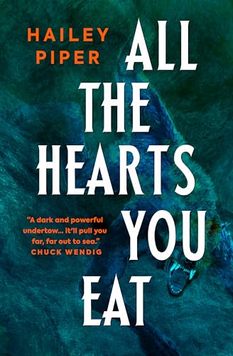 All the Hearts You Eat