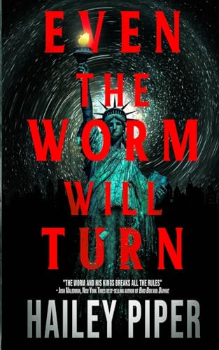 Even the Worm Will Turn von Off Limits Press LLC
