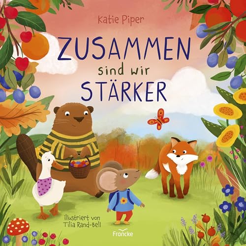 Zusammen sind wir stärker von Francke-Buch