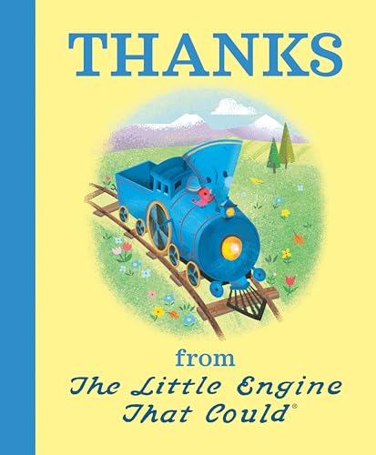 Thanks from The Little Engine That Could von Grosset & Dunlap