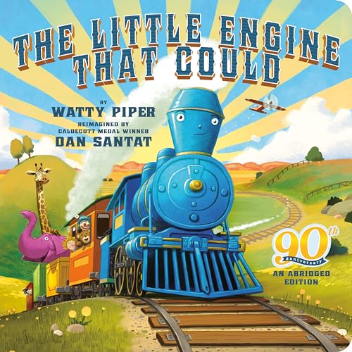 The Little Engine That Could: 90th Anniversary: An Abridged Edition