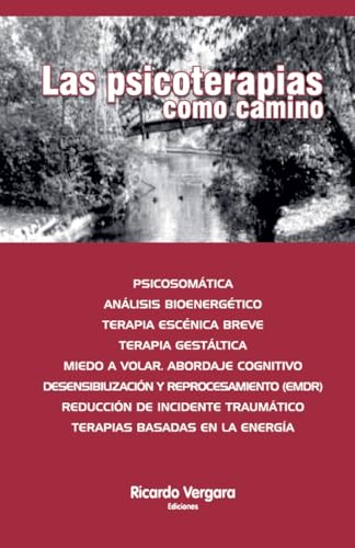 Las Psicoterapias como camino Las Psicoterapias como camino von Ariel Publisher