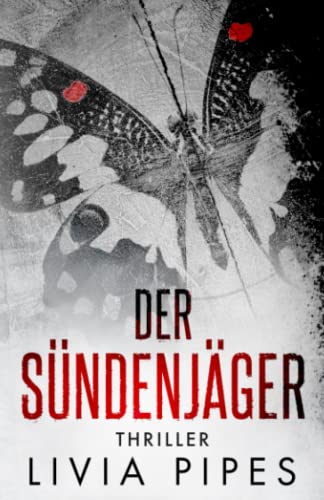 Der Sündenjäger (Kati Lindberg-Reihe, Band 9)