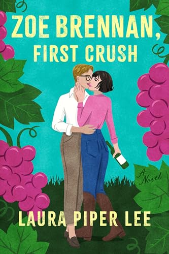 Zoe Brennan, First Crush: A Spicy Sapphic Rom-Com von Union Square & Co.