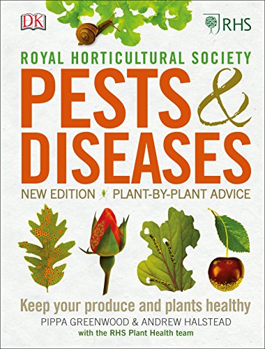 RHS Pests & Diseases: New Edition, Plant-by-plant Advice, Keep Your Produce and Plants Healthy von DK