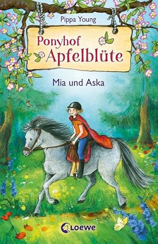 Ponyhof Apfelblüte (Band 5) - Mia und Aska: Pferdebuch für Mädchen ab 8 Jahre