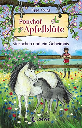 Ponyhof Apfelblüte (Band 7) - Sternchen und ein Geheimnis: Pferdebuch für Mädchen ab 8 Jahre Ponyhof Apfelblüte (Band 7) - Sternchen und ein Geheimnis: Pferdebuch für Mädchen ab 8 Jahre