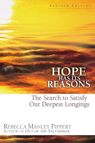 Hope Has Its Reasons: The Search to Satisfy Our Deepest Longings von IVP