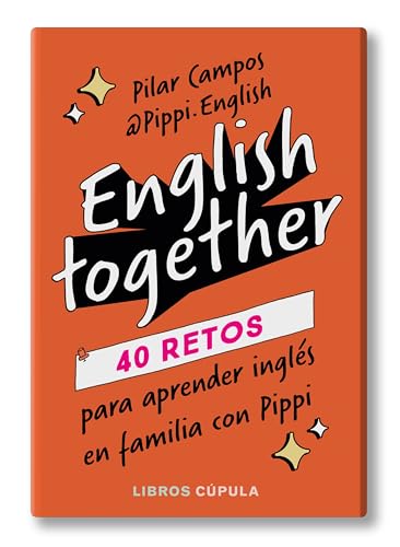 English Together: 40 retos para aprender inglés en familia con Pippi (Juegos Cúpula) von Libros Cúpula