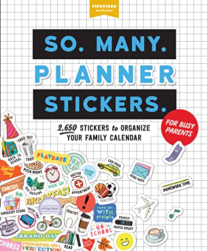 So. Many. Planner Stickers. For Busy Parents: 2,650 Stickers to Organize Your Family Calendar (So. Many. Stickers.) von Workman Publishing