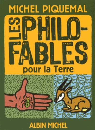 Les philo-fables pour la terre von ALBIN MICHEL