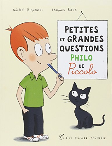 Petites et grandes questions philo de Piccolo: Piccolophilo von ALBIN MICHEL
