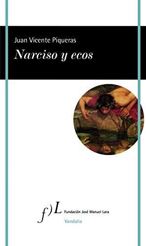 Narciso y ecos (VANDALIA, Band 1) von Planeta