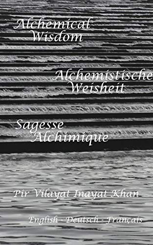 Alchemistische Weisheit: Deutsch, English, Française von Blurb