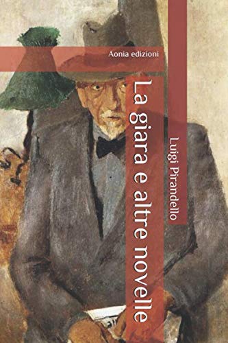 La giara e altre novelle per un anno La giara e altre novelle per un anno