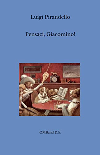 Pensaci, Giacomino! von Independently published