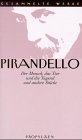 Pirandello, Luigi, Bd.12/1 : Der Mensch, das Tier und die Tugend und andere Stücke Pirandello, Luigi, Bd.12/1 : Der Mensch, das Tier und die Tugend und andere Stücke