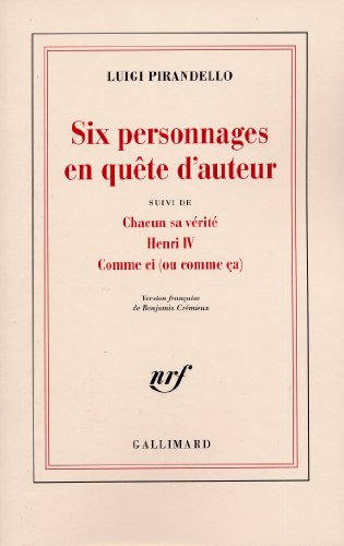 Théâtre (1): Suivi de Chacun sa vérité, Henri IV, Comme ci (ou comme ça)