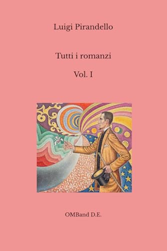Tutti i romanzi: (Vol. I) von Independently published