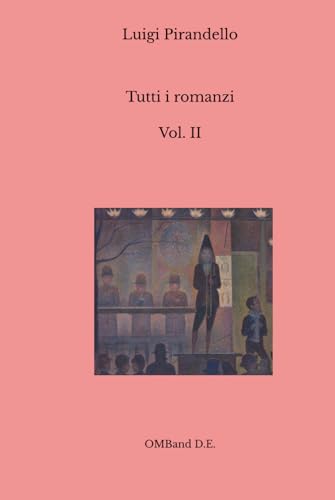 Tutti i romanzi: (Vol. II) von Independently published