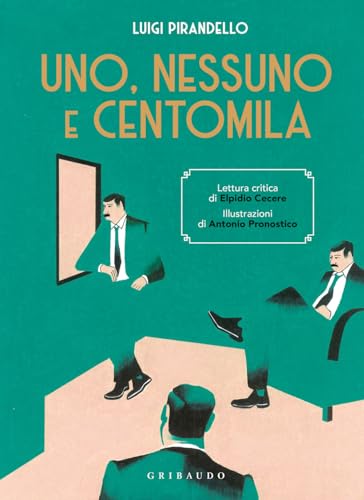 Uno, nessuno e centomila (Passioni) von Gribaudo
