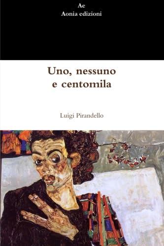Uno, nessuno e centomila