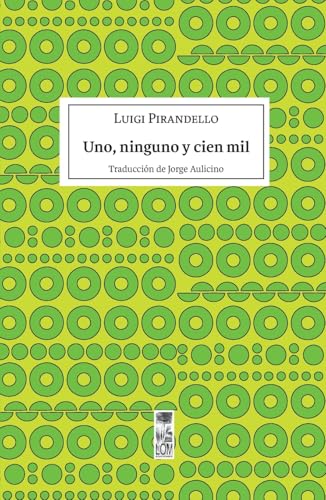 Uno, ninguno y cien mil von LOM Ediciones