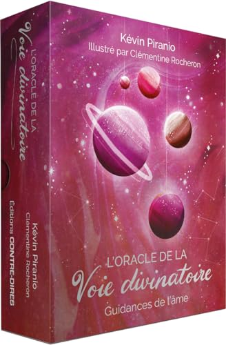L'oracle de la voie divinatoire: Guidance de l'âme von CONTRE DIRES