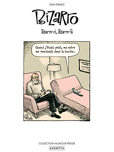 Bizarro - Tome 01: Vous avez dit Bizarro ? von CAURETTE