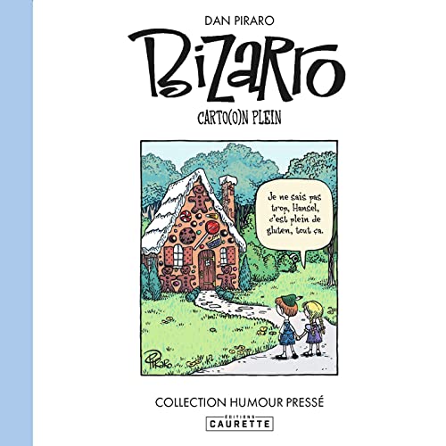Bizarro - Tome 02: Carto(o)n plein von CAURETTE