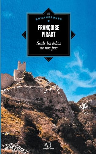 Seuls les échos de nos pas von Editions Edern