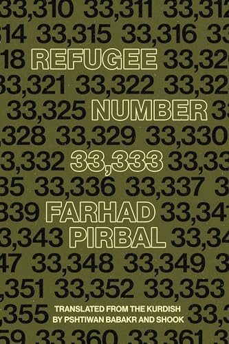 Refugee Number 33,333: Selected Poems von Phoneme Media