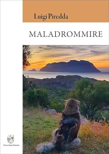 Maladrommire von Paolo Sorba Editore
