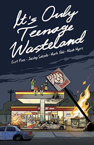 It's Only Teenage Wasteland von Dark Horse Books