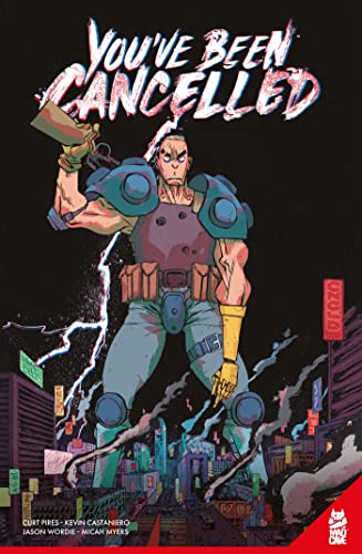 You've Been Cancelled von Mad Cave Studios