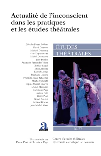 Actualité de l’inconscient dans les pratiques et les études théâtrales von Academia