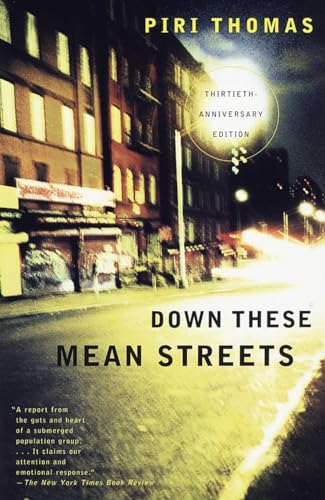 Down These Mean Streets: A Memoir von Vintage
