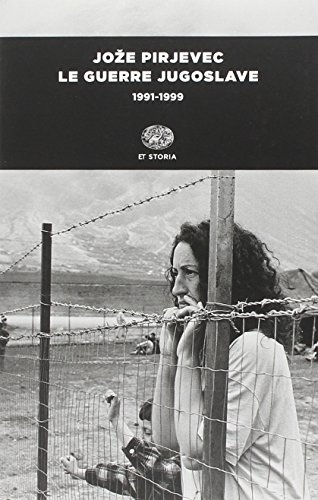 Le guerre jugoslave. 1991-1999 (Einaudi tascabili. Storia, Band 1035) von Einaudi