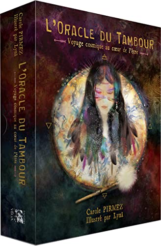L'Oracle du tambour - Voyage cosmique au coeur de l'être: Avec 44 cartes