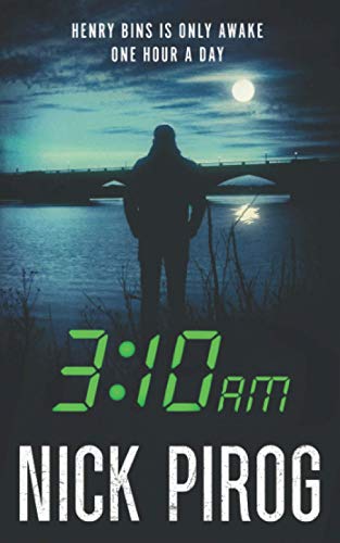 3:10 a.m.: Henry Bins Is Only Awake Ome Hour A Day (3:00 a.m., Band 2) von Independently Published