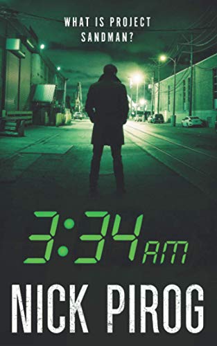 3:34 a.m.: What Is Project Sandman? (3:00 a.m., Band 4) von Independently Published